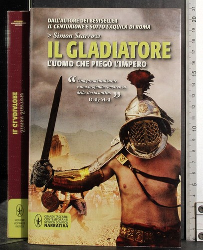 Gladiatore simon scarrow - gladiatore.,