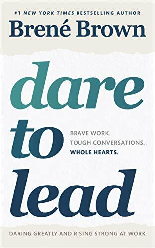 Dare lead brave work - dare, to