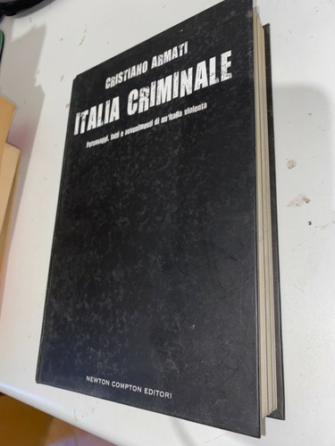 Armati italia criminale - -,