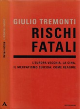 Rischi fatali. L'Europa