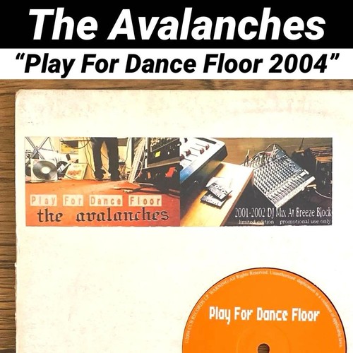 The avalanches play for dance - the,