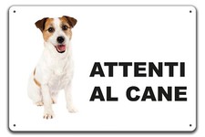 Cartello Attenti al Cane in