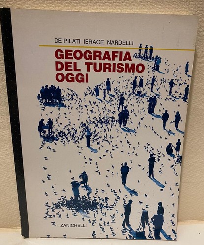 Geografia del turismo oggi - del,
