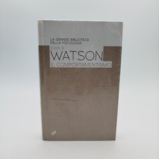 watson il comportamentismo la
