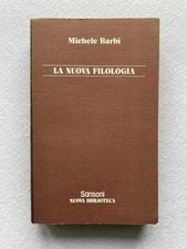 Michele Barbi, LA NUOVA