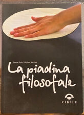 LA PIADINA FILOSOFALE.,