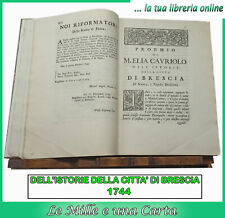 Settecentina libro antico storia DELL'ISTORIE DELLA CITTA DI BRESCIA Venezia