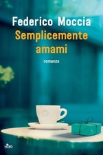 Libri Federico Moccia -