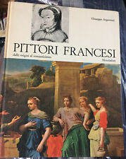 SVUOTA SCAFFALE: GIUSEPPE ARGENTIERI PITTORI FRANCESI MONDADORI 1965-188