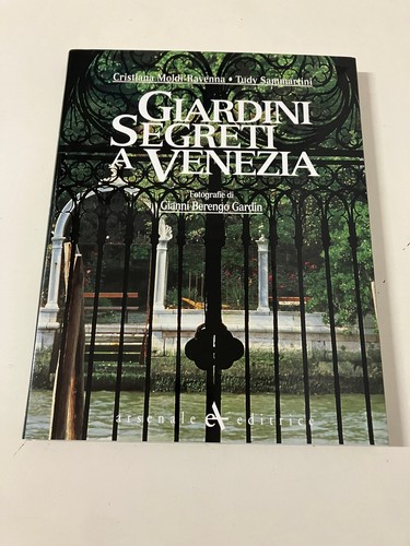 Giardini segreti venezia - giardini,