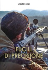 Libri Poggiali Luca - Fucili