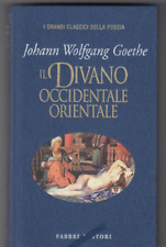 Il divano occidentale orientale. Testo Tedesco a fronte