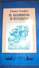 Giardino inverno franco - il,