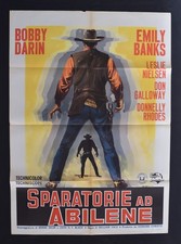 MANIFESTO 2F  SPARATORIE AD ABILENE bobby darin emily banks leslie nilsen