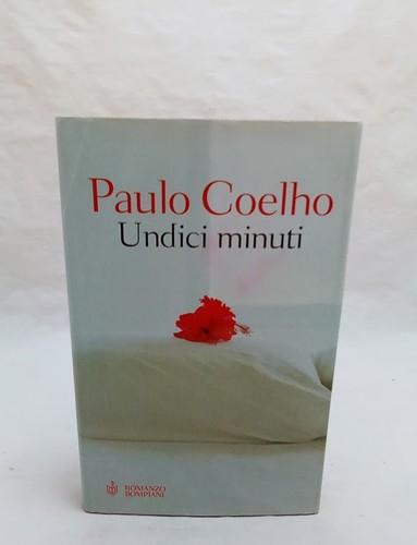 Undici minuti paulo coelho - minuti,