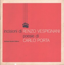 Incisioni di Renzo Vespignani poesie di Carlo Porta ed. Raffaele Bandini
