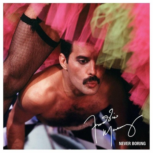 Freddie mercury never boring - -,