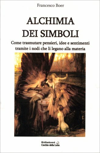 Libro alchimia dei simboli - alchimia,