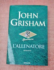 L'ALLENATORE - JOHN GRISHAM - MONDADORI - 1° ed. 2003