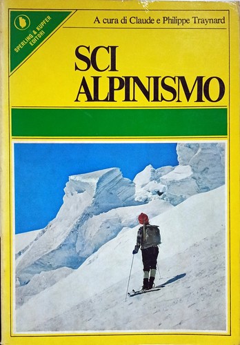 Libro sci alpinismo cura - cura, di