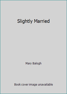 Slightly married mary - slightly,