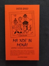 Ma 'nde in mona! Valter Basso