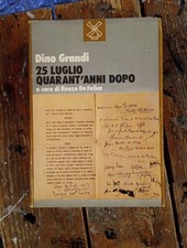 Dino Grandi 25 luglio