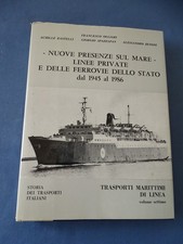 Trasporti Marittimi di Linea-Nuove presenze sul mare-linee private e Ferrovie...