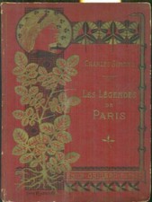 LES LEGENDES DE PARIS PRIMA EDIZIONE  SIMOND CHARLES EMILE GAILLARD 0000 