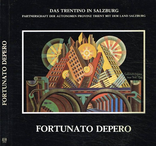 Fortunato depero 1892 - depero, 1892-1960