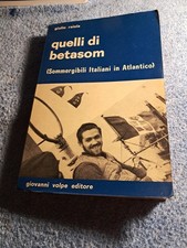 Quelli di Betasom -