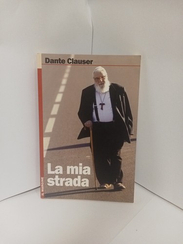 Mia strada dante clauser - dante,