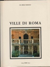 Libro - BELLI BARSALI Isa - VILLE DI ROMA. LAZIO I.