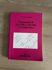 Fondamenti di Algebra Lineare e Geometria - Corrado Zanella - ISBN 9788874883462
