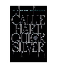 Quicksilver, Hart, Callie