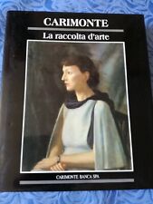 CARIMONTE La raccolta