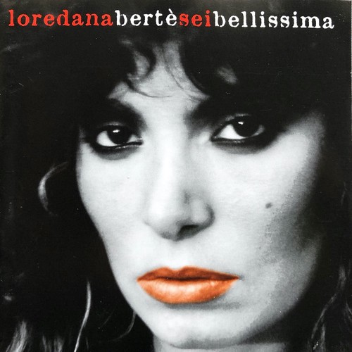 Loredana berte sei - berte',