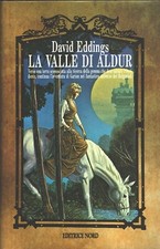 La valle di Aldur di Eddings, David ed. Nord