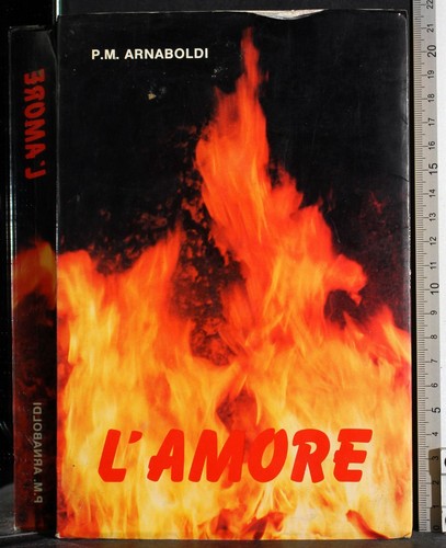 Amore arnaboldi edizioni - l'amore.,