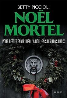 Noël mortel von piccioli - von,