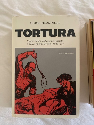 Mimmo franzinelli tortura - franzinelli,