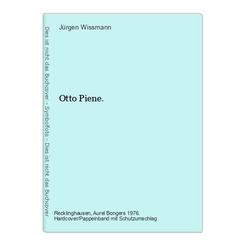 Otto piene wissmann - piene., jürgen: