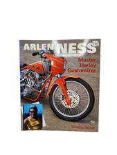Arlen Ness: Master Harley Customizer by Timothy Remus Paperback Book
