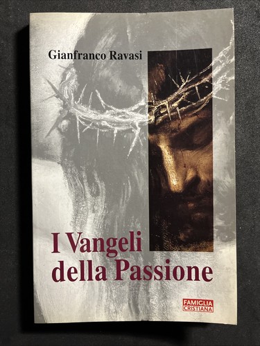 Vangeli della passione - vangeli,
