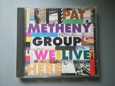 CD-PAT METHENY GROUP-,WE LIVE HERE- SP. TRACCIABILE!