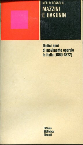 Mazzini bakunin dodici - mazzini,