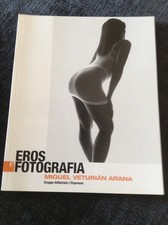 EROS E FOTOGRAFIA - Miguel Veturian Arana