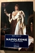 NAPOLEONE I CIELI DELL'IMPERO