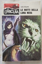 59) I RACCONTI DI DRACULA n.  140 Le notti della luna nera -1980- ottimo/edic
