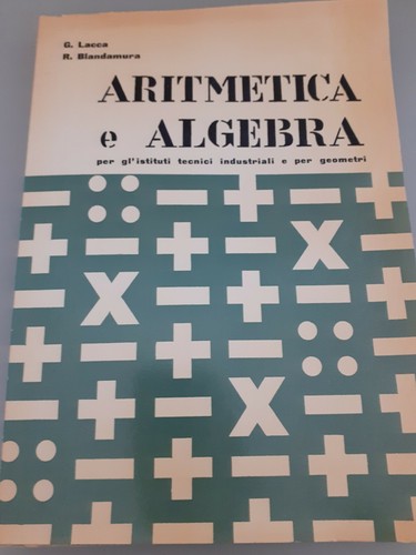Aritmetica algebra vol per - e, vol.1